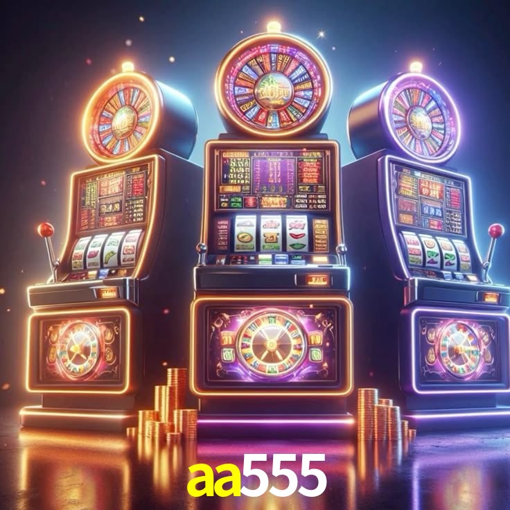 aa555 bet