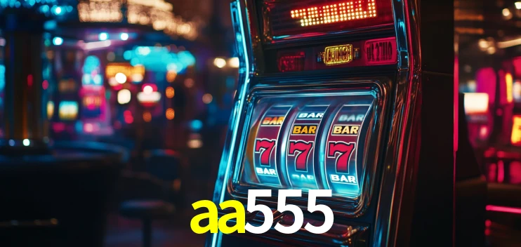 Welcome Bonus aa555